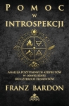 Pomoc w introspekcji  FRANZ BARDON - twarda okładka